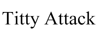 Titty Attack